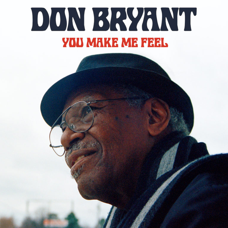 Don Bryant – Is It Over (Extrait de l’album You Make Me Feel)