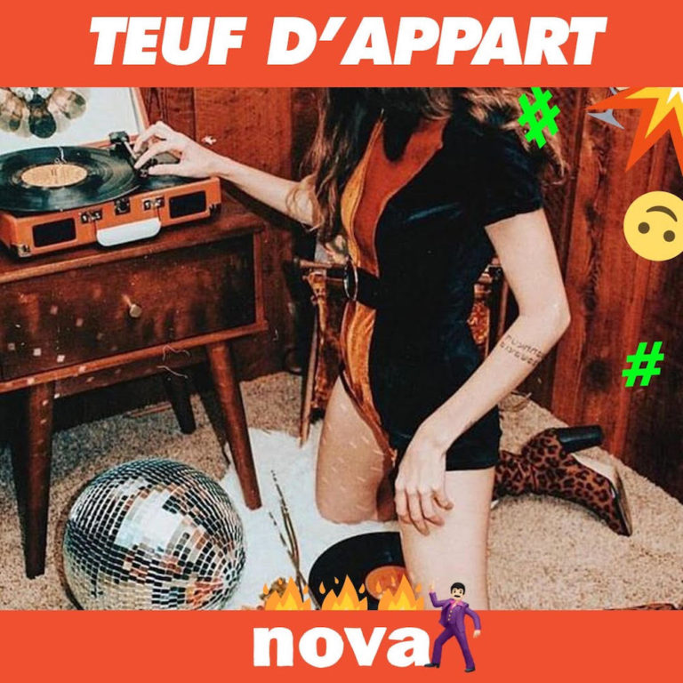 Radio Nova – TEUF D’APPART #OnResteOuvert