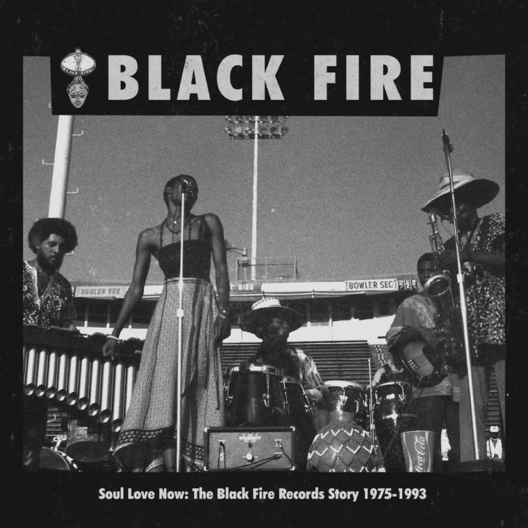 BLACK FIRE (Various Artists) ‘Soul Love Now : The Black Fire Records Story, 1975​-​1993’