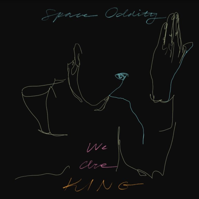 We Are KING – Space Oddity (Extrait de Modern Love)